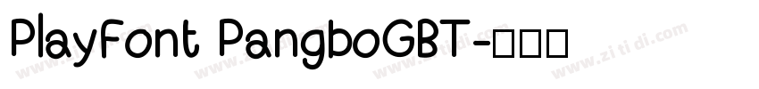 PlayFont PangboGBT字体转换